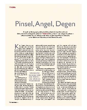 Pinsel, Angel, Degen