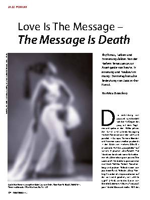 Love Is The Message ­- The Message Is Death